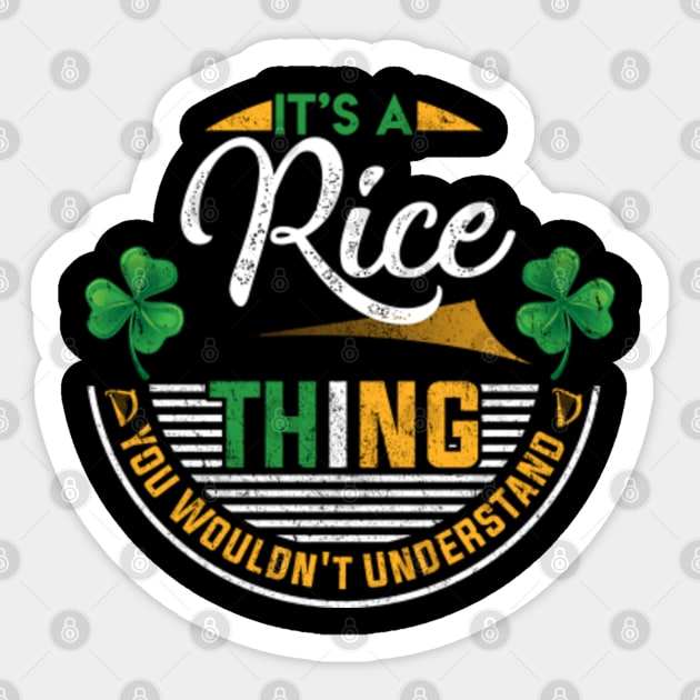 It's A Rice Thing You Wouldn't Understand Sticker by Cave Store